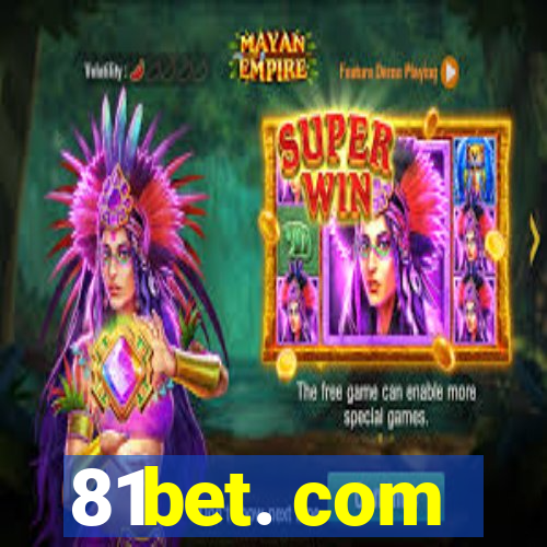 81bet. com